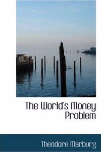 World's Money Problem