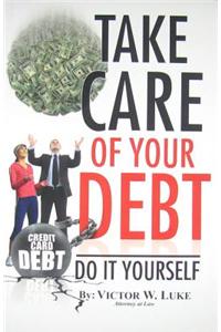 Take Care of Your Debt