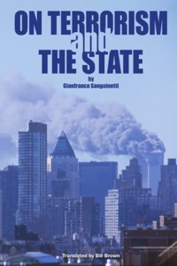 On Terrorism and the State