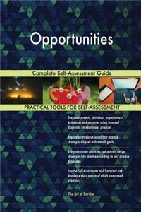 Opportunities Complete Self-Assessment Guide