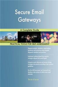 Secure Email Gateways A Complete Guide