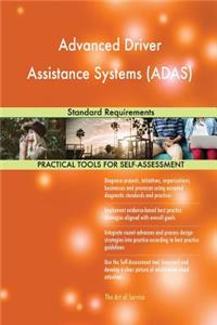 Advanced Driver Assistance Systems (ADAS) Standard Requirements