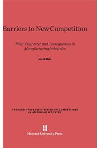 Barriers to New Competition