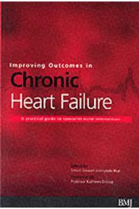 Improving Outcomes in Chronic Heart Failure