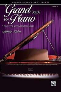 GRAND SOLOS FOR PIANO BOOK 5