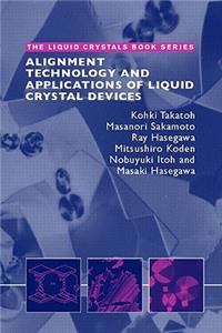 Alignment Technology and Applications of Liquid Crystal Devices