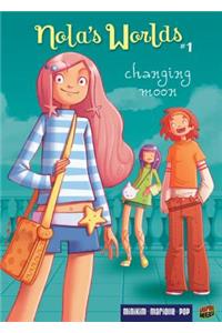 Changing Moon: Book 1