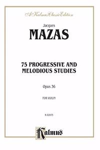 MAZAS 75 PROGRES STUDIES OP 36