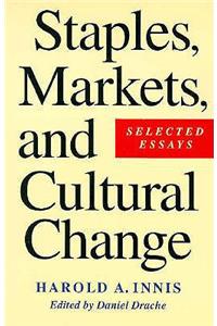 Staples, Markets, and Cultural Change