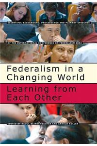 Federalism in a Changing World