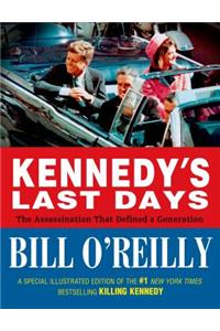 Kennedy's Last Days