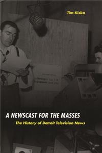 Newscast for the Masses