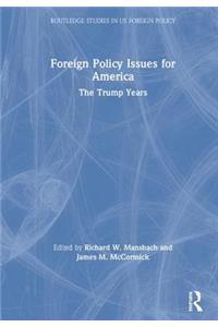 Foreign Policy Issues for America