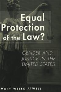 Equal Protection of the Law?