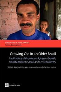 Growing Old in an Older Brazil