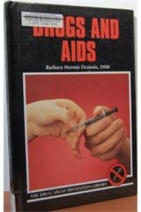 Drugs and AIDS