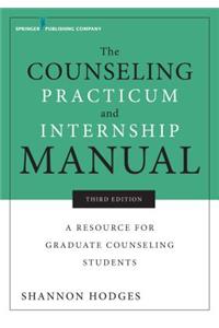 Counseling Practicum and Internship Manual