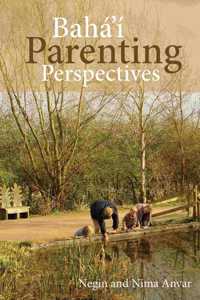 Baha'i Parenting Perspectives