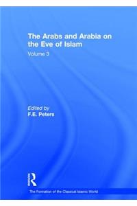 Arabs and Arabia on the Eve of Islam