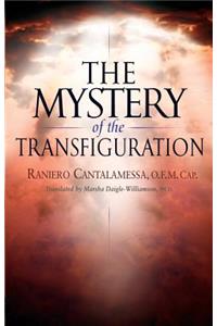 The Mystery of the Transfiguration