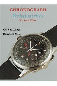 Chronograph Wristwatches: To St Time