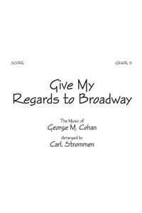 Give My Regards to Broadway - Score