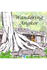 Wandering Angkor
