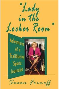 Lady in the Locker Room