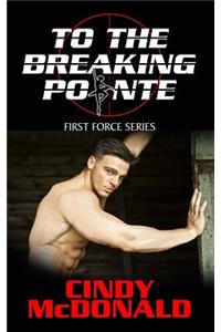 To The Breaking Pointe