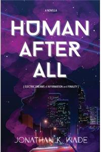 Human After All