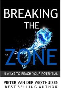 Breaking the Zone