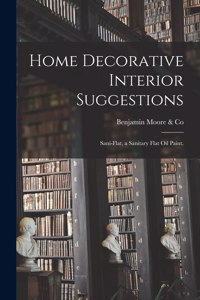 Home Decorative Interior Suggestions