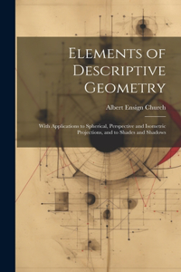 Elements of Descriptive Geometry