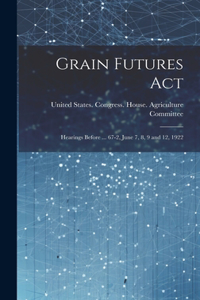 Grain Futures Act