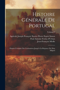 Histoire Générale De Portugal