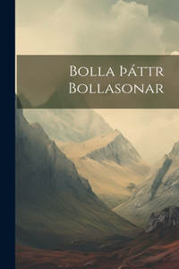 Bolla þáttr Bollasonar