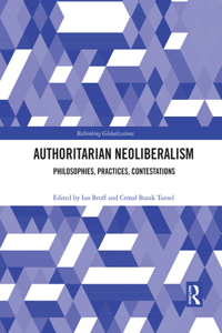 Authoritarian Neoliberalism