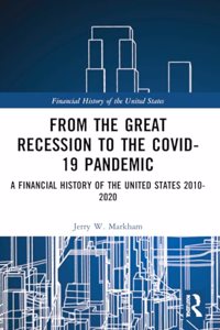 From the Great Recession to the Covid-19 Pandemic