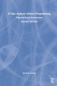 R Data Analysis without Programming