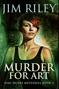 Murder For Art