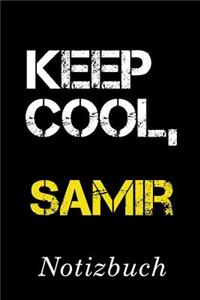 Keep Cool Samir Notizbuch: - Notizbuch mit 110 linierten Seiten - Format 6x9 DIN A5 - Soft cover matt -