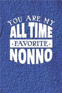 You Are My All Time Favorite Nonno