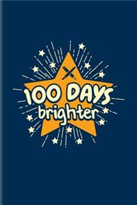 100 Days Brighter