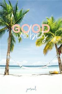 Good Vibes