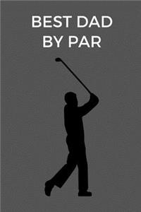 Best Dad By Par