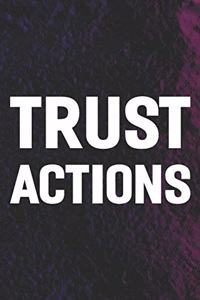 Trust Actions