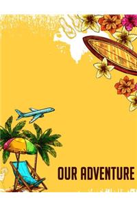 Our Adventure