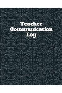 Teacher Communication Log