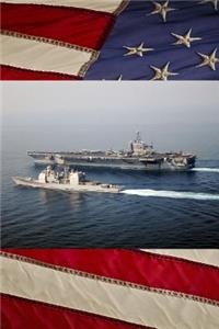 US Navy Cruiser USS Chosin (CG 65) and USS Theodore Roosevelt (CVN 71) Journal