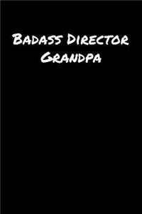 Badass Director Grandpa